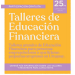Talleres gratuitos de Educación Financiera para pequeñas empresas y emprendimientos