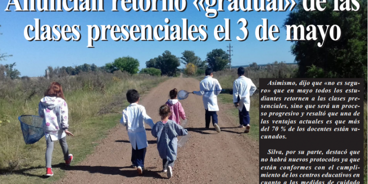 Anuncian retorno «gradual» de las clases presenciales el 3 de mayo