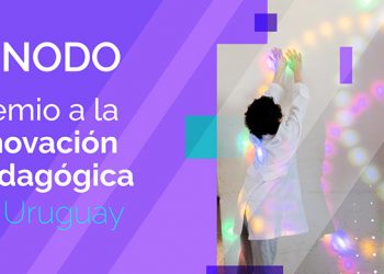 Hoy entregan los Premios Nodo a la Innovación Pedagógica y hay cuatro escuelas rurales de Tacuarembó entre los finalistas